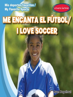 cover image of Me encanta el fútbol (I Love Soccer)